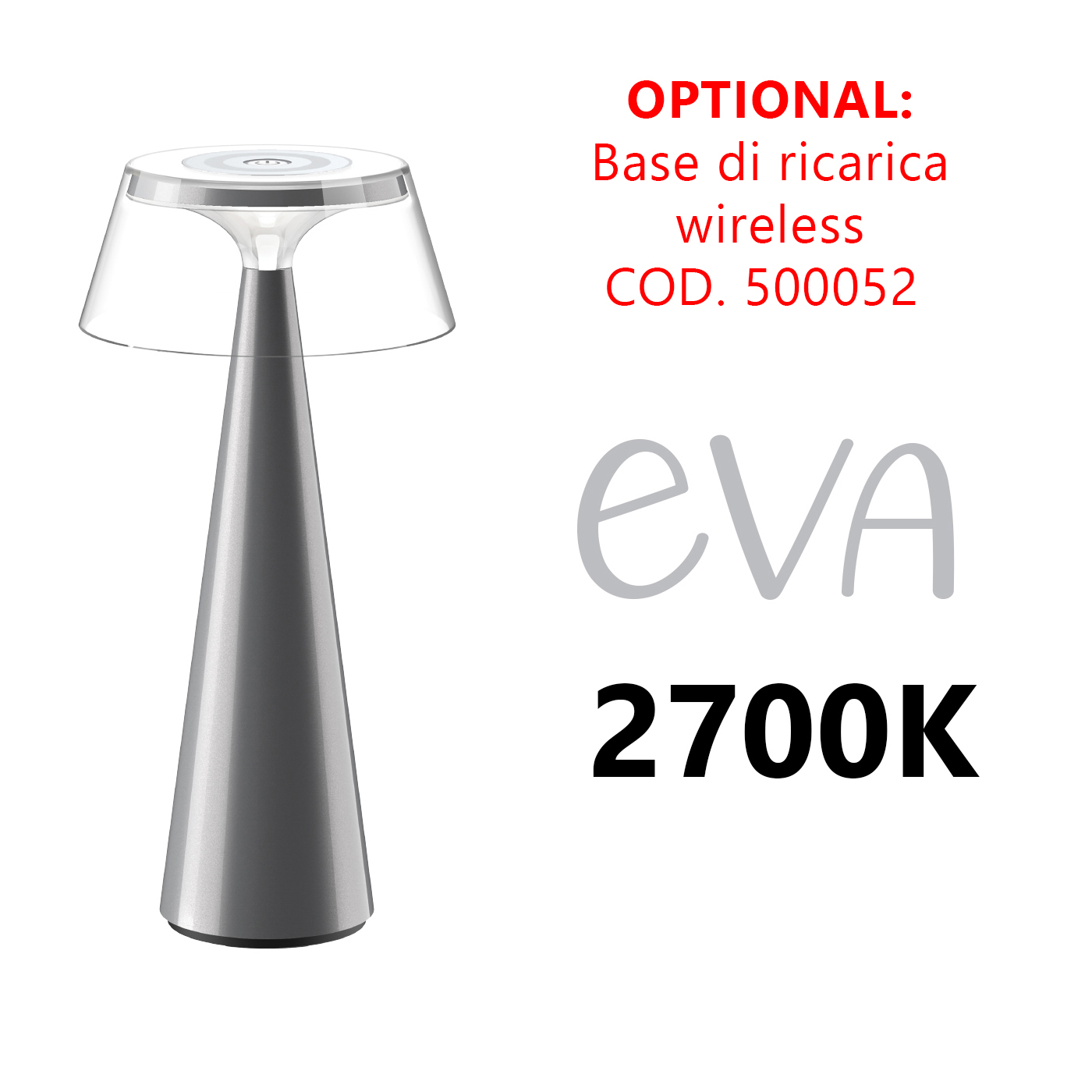 Eva - Lampada LED con ricarica wireless - Grigia